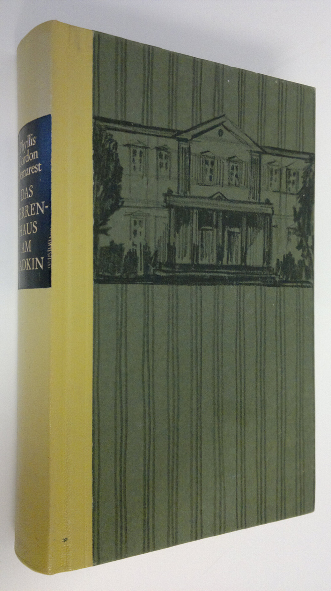Phyllis Cordon Demarest : Das Herrenhaus am Yadkin