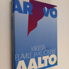 Arvo Aalto : Kirjeitä eläville ja kuolleille - pikkukuva 1