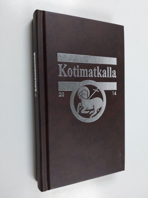Kotimatkalla : evankelinen kalenteri 2016