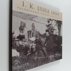 I. K. Inha : I. K. Inha 1894 : valokuvaaja Vienan Karjalassa - pikkukuva 1