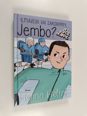 Henna Helmi Heinonen : Ilmaveivi vai saksihyppy, Jembo?