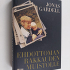 Jonas Gardell : Ehdottoman rakkauden muistolle - pikkukuva 1