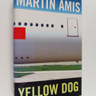 Martin Amis : Yellow Dog - pikkukuva 1