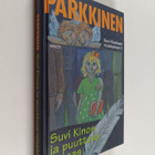 Jukka Parkkinen : Suvi Kinos ja puuttuva rengas - pikkukuva 1