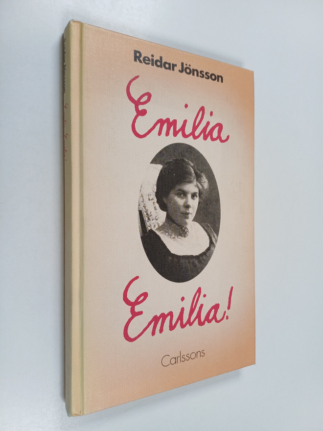 Reidar Jönsson : Emilia Emilia!
