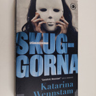 Katarina Wennstam : Skuggorna : [spänningsroman] - pikkukuva 1