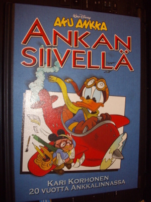Aku Ankka : Ankan siivellä ( Kari Korhonen ) EIPK !