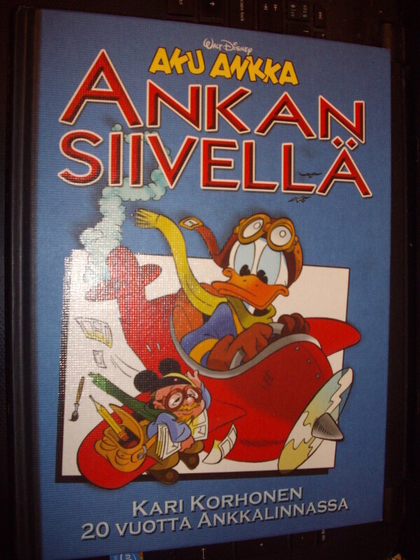 Aku Ankka : Ankan siivellä ( Kari Korhonen ) EIPK !