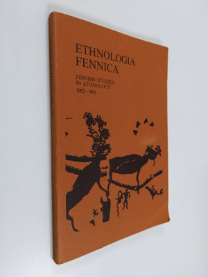 Ethnologia Fennica : Finnish studies in ethnology, Volume...