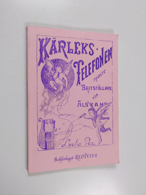 Lycko-Per : Kärleks-telefonen, nyaste brefställare för äl...
