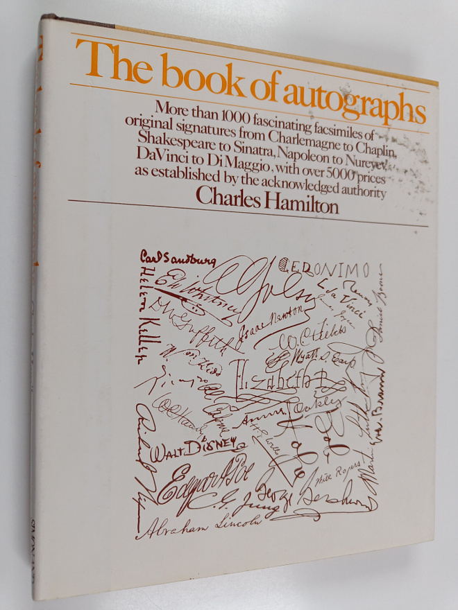 Charles Hamilton : The Book of Autographs : An Introducti...