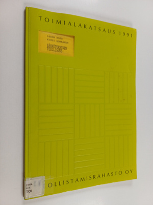 Kirsi Hokkanen ym. : Toimialakatsaus 1991 : Sähkötekninen...