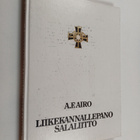 A. F. Airo : Liikekannallepano : Salaliitto - pikkukuva 1