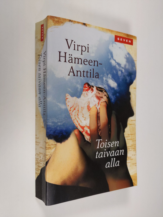 Virpi Hämeen-Anttila : Toisen taivaan alla