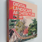 Nadia Amoroso : Digital Landscape Architecture Now - pikkukuva 1