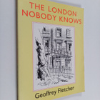 Geoffrey S. Fletcher : The London nobody knows - pikkukuva 1