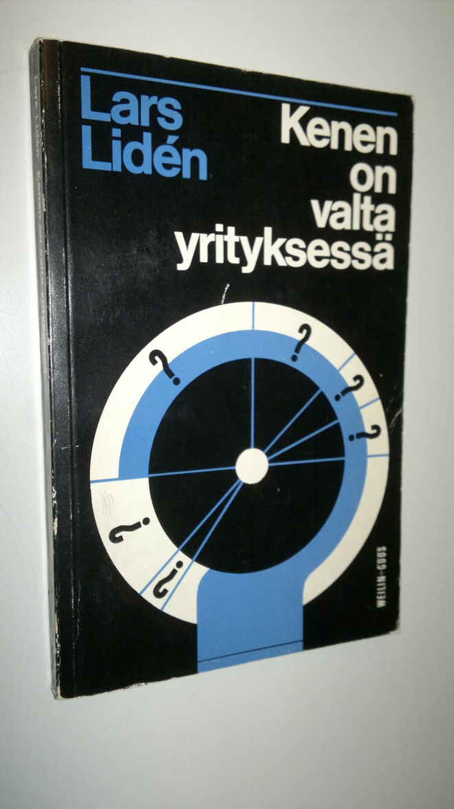 Lars Liden : Kenen on valta yrityksessä : selvitys vastuu...