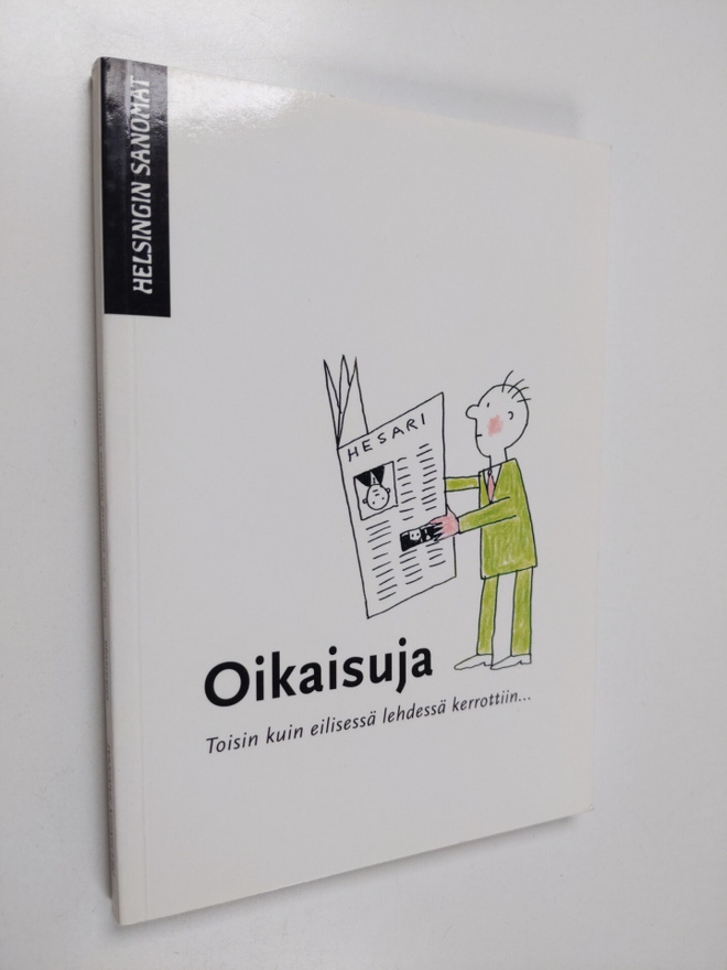 Oikaisuja - Toisin kuin eilisessä lehdessä kerrottiin...