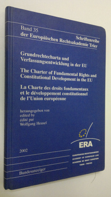 Wolfgang Heusel : Grundrechtecharta und Verfassungsentwic...