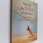 Karen Noe : Through The Eyes of Another : A Medium's Guid... - pikkukuva 1