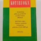 Ragni Tennberg ym. : Kotiruoka : keittokirja kotia ja kou... - pikkukuva 2