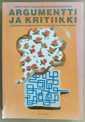 Marja-Liisa Kakkuri-Knuuttila: Argumentti ja kritiikki