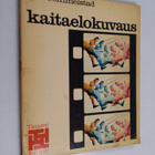 Odd Tommelstad : Kaitaelokuvaus - pikkukuva 1
