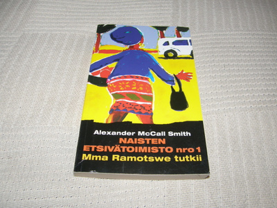 Alexander McCall Smith Naisten etsivätoimisto nro 1 -pok