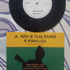 7" Kauko Röyhkä: Soita se taas, Rainer / Humalassa - pikkukuva 2
