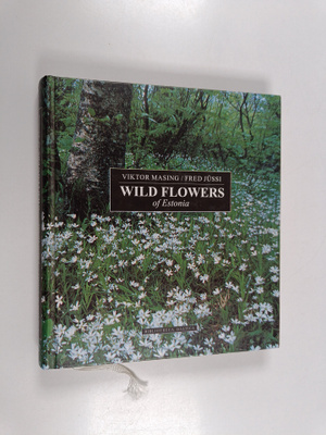V. V. Mazing : Wild flowers of Estonia