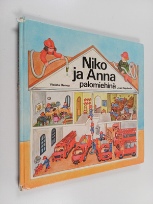 Violeta Denou : Niko ja Anna palomiehinä