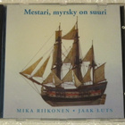 Mika Riikonen / Jaak Luts • Mestari, myrsky on suuri CD - pikkukuva 1