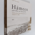 Emil Nervander : Hämeen järville ja harjuille : neljän pä... - pikkukuva 1