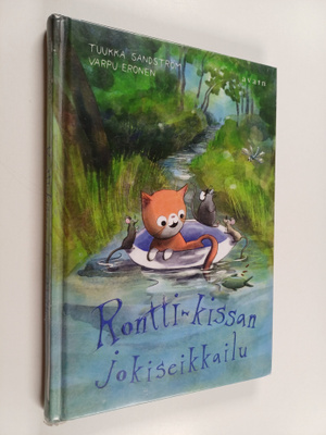 Varpu Eronen ym. : Rontti-kissan jokiseikkailu