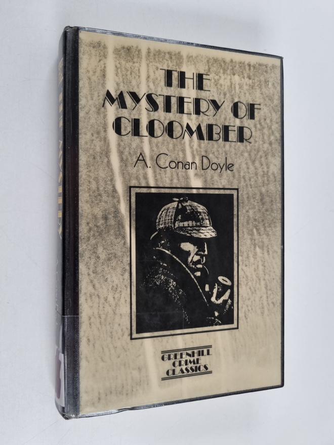 A. Conan Doyle : The Mystery Of Cloomber