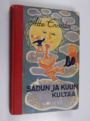 Atte Ennala : Sadun ja kuun kultaa