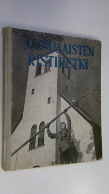 Eino ym. (toim.) Kiuas : Suomalaisten ristiretki