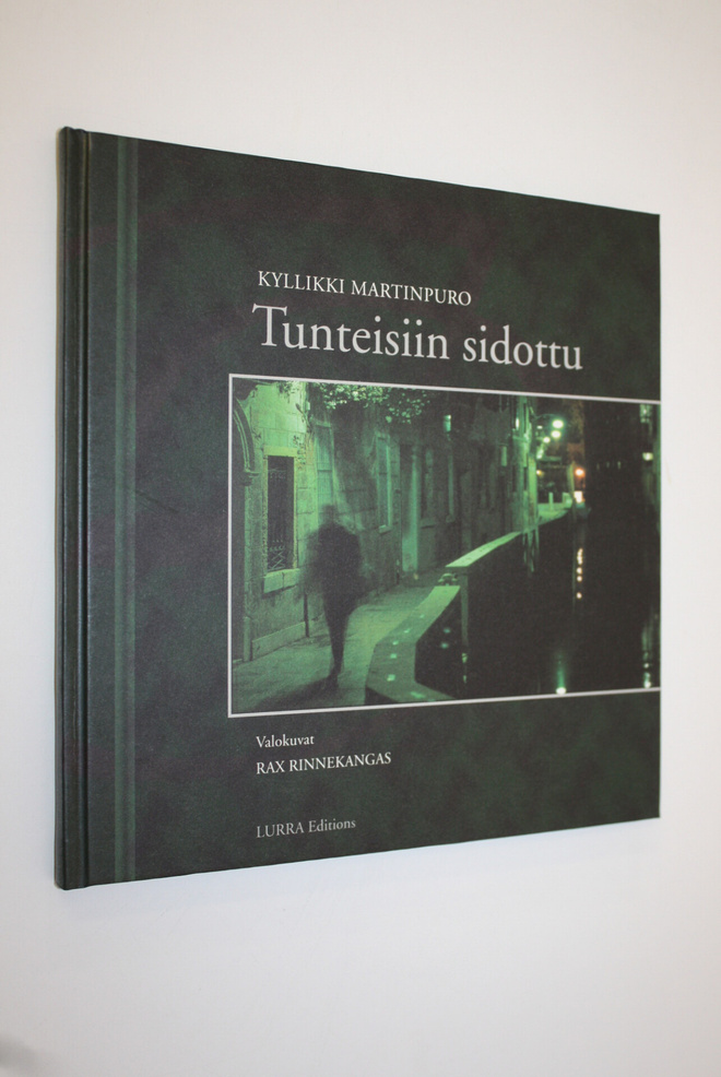 Kyllikki Martinpuro : Tunteisiin sidottu