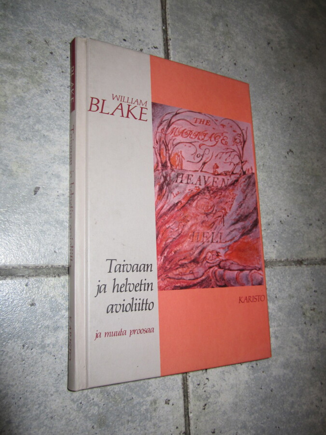 William Blake - Taivaan ja helvetin avioliitto