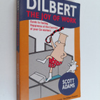 Scott Adams : The Joy of Work - Dilbert's Guide to Findin... - pikkukuva 1
