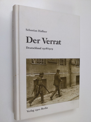 Sebastian Haffner : Der Verrat