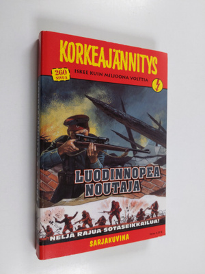 Korkeajännitys 5/2004 :  Luodinnopea noutaja