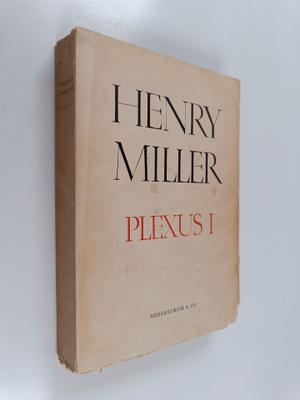 Henry Miller : Plexus