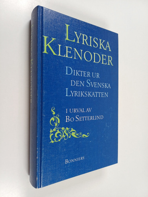 Lyriska klenoder : dikter ur den svenska lyrikskatten