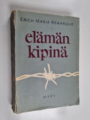 Erich Maria Remarque : Elämän kipinä