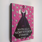 Julie Halpern : Matkalla nörttiyden ytimeen - pikkukuva 1