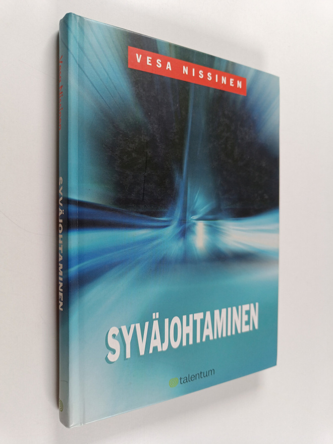 Vesa Nissinen : Syväjohtaminen