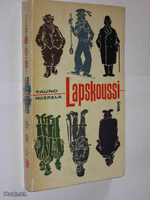 Tauno Koskela : Lapskoussi - WSOY 1.p 1960