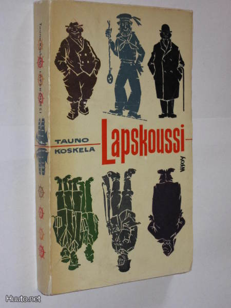 Tauno Koskela : Lapskoussi - WSOY 1.p 1960