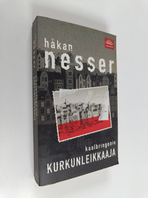 Håkan Nesser : Kaalbringenin kurkunleikkaaja